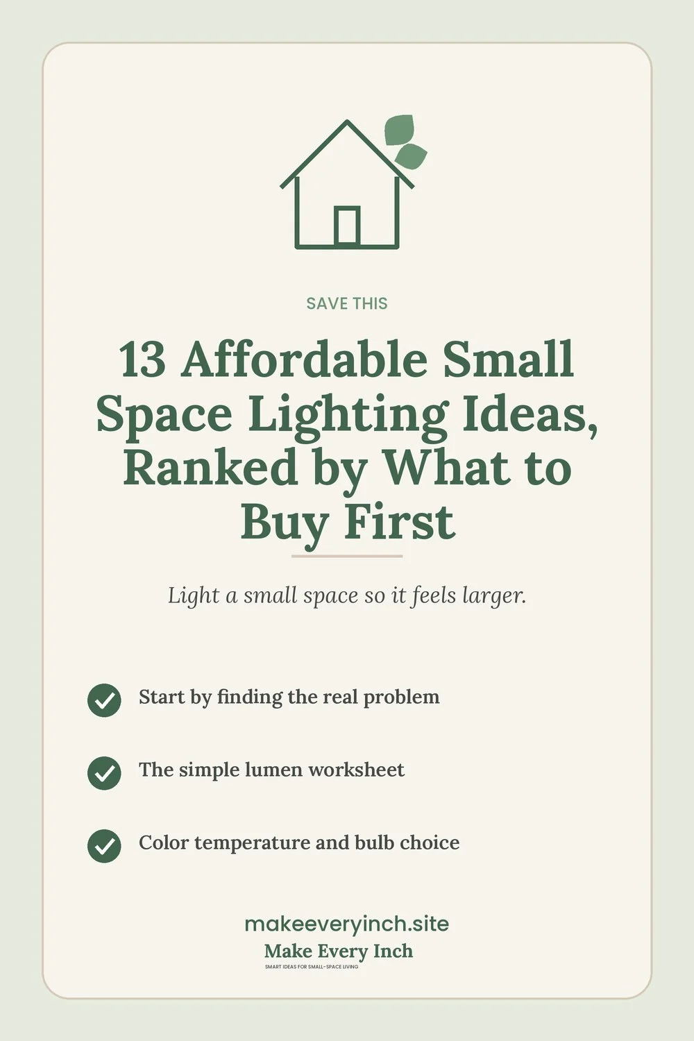 Save-this Pinterest pin with a short checklist for: 13 Affordable Small Space Lighting Ideas, Ranked by What to Buy First