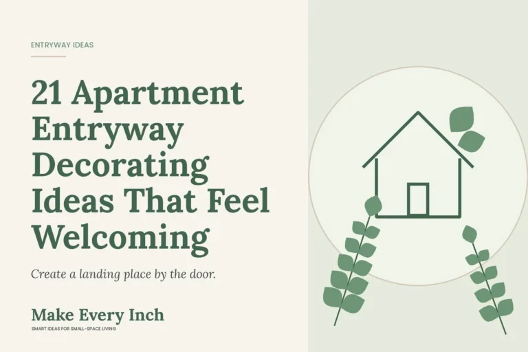 21 Apartment Entryway Decorating Ideas That Feel Welcoming, Make Every Inch cover with a house and leaf illustration