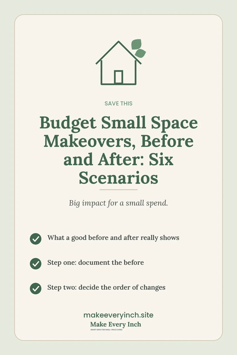 Save-this Pinterest pin with a short checklist for: Budget Small Space Makeovers, Before and After