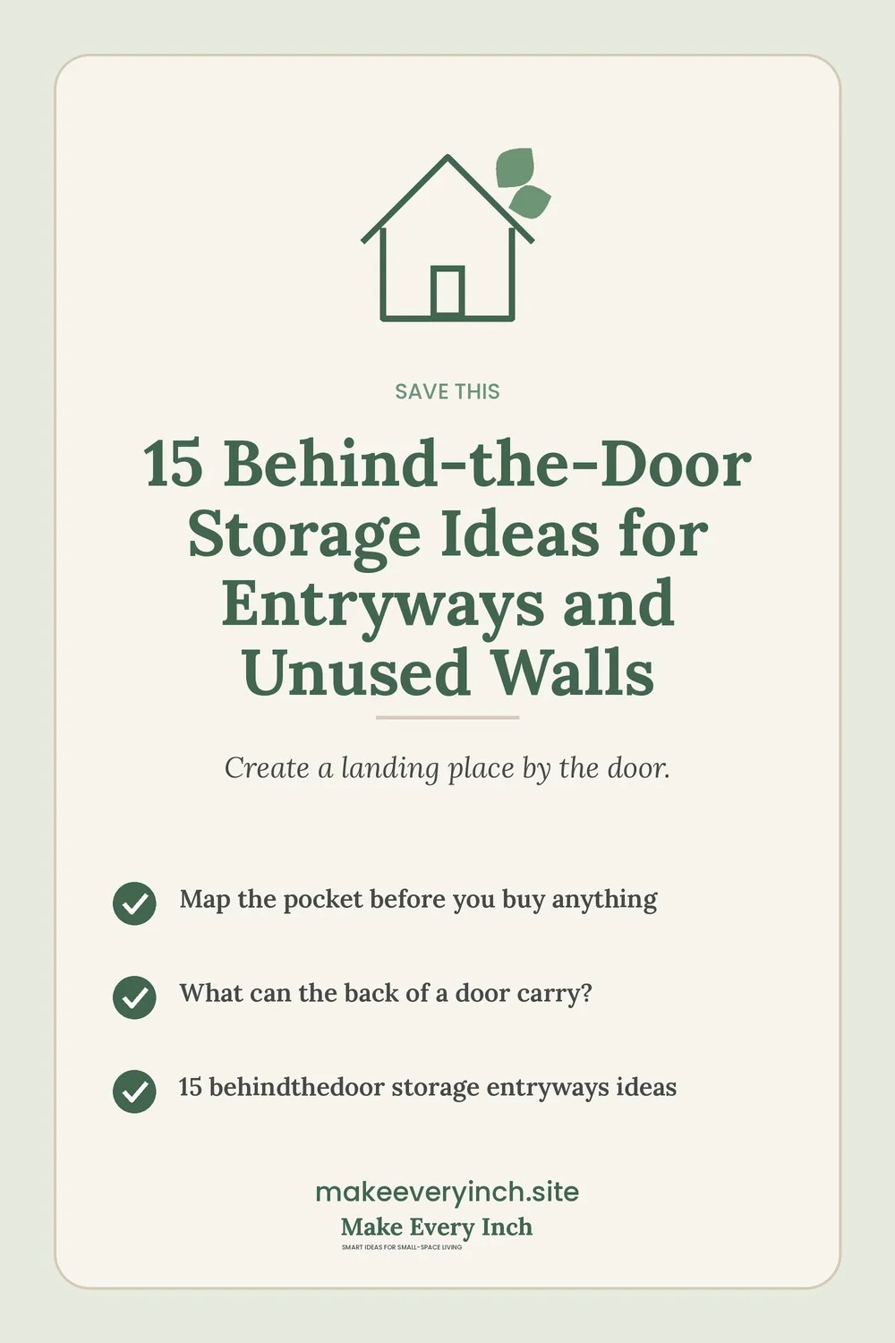 Save-this Pinterest pin with a short checklist for: 15 Behind-the-Door Storage Ideas for Entryways and Unused Walls