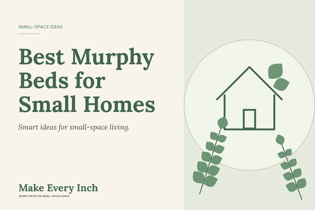 Best Murphy Beds for Small Homes, Make Every Inch cover with a house and leaf illustration