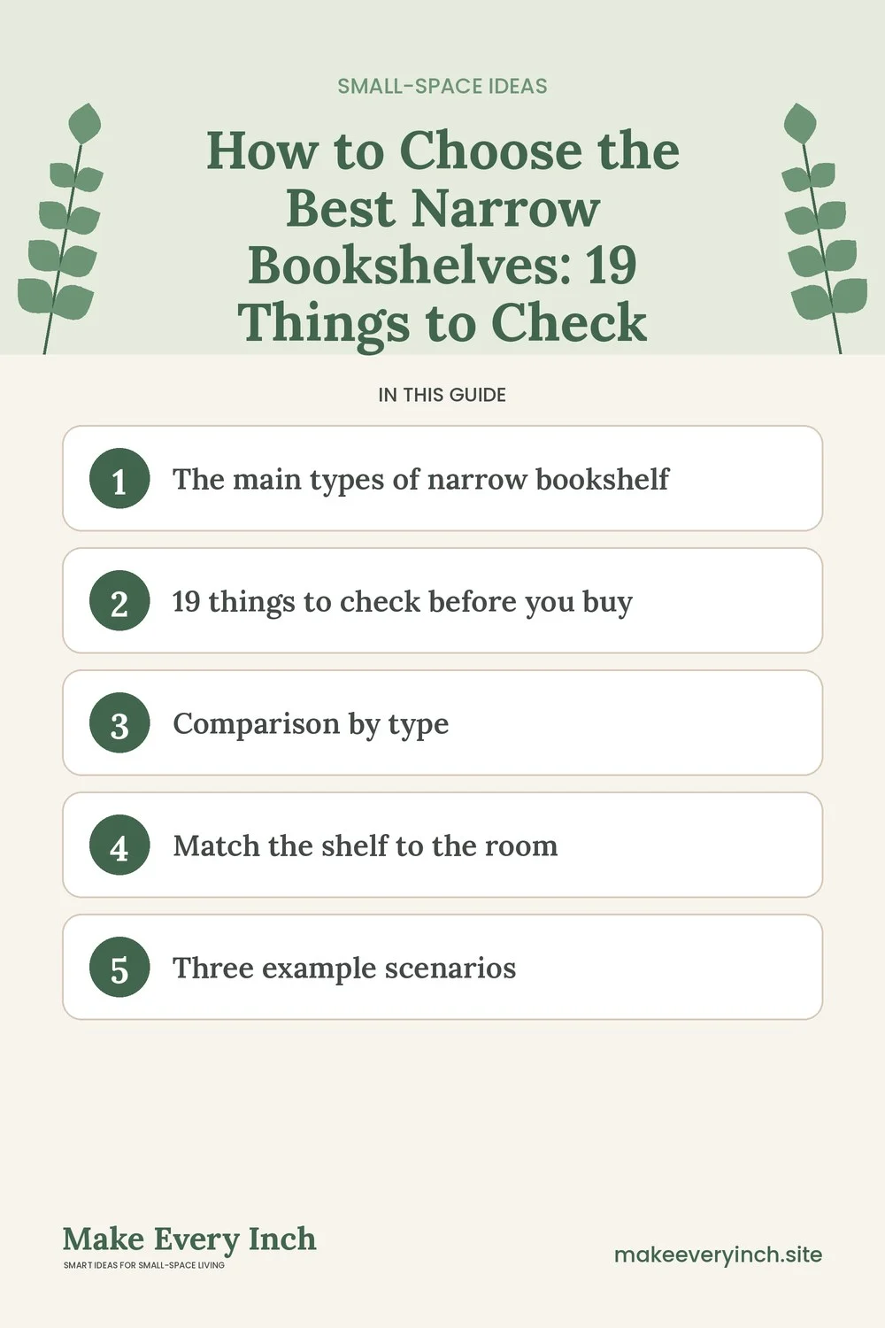 Pinterest pin listing the main topics in: How to Choose the Best Narrow Bookshelves