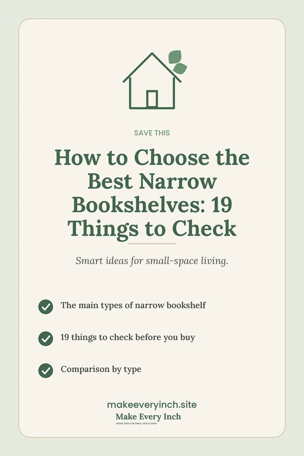 Save-this Pinterest pin with a short checklist for: How to Choose the Best Narrow Bookshelves