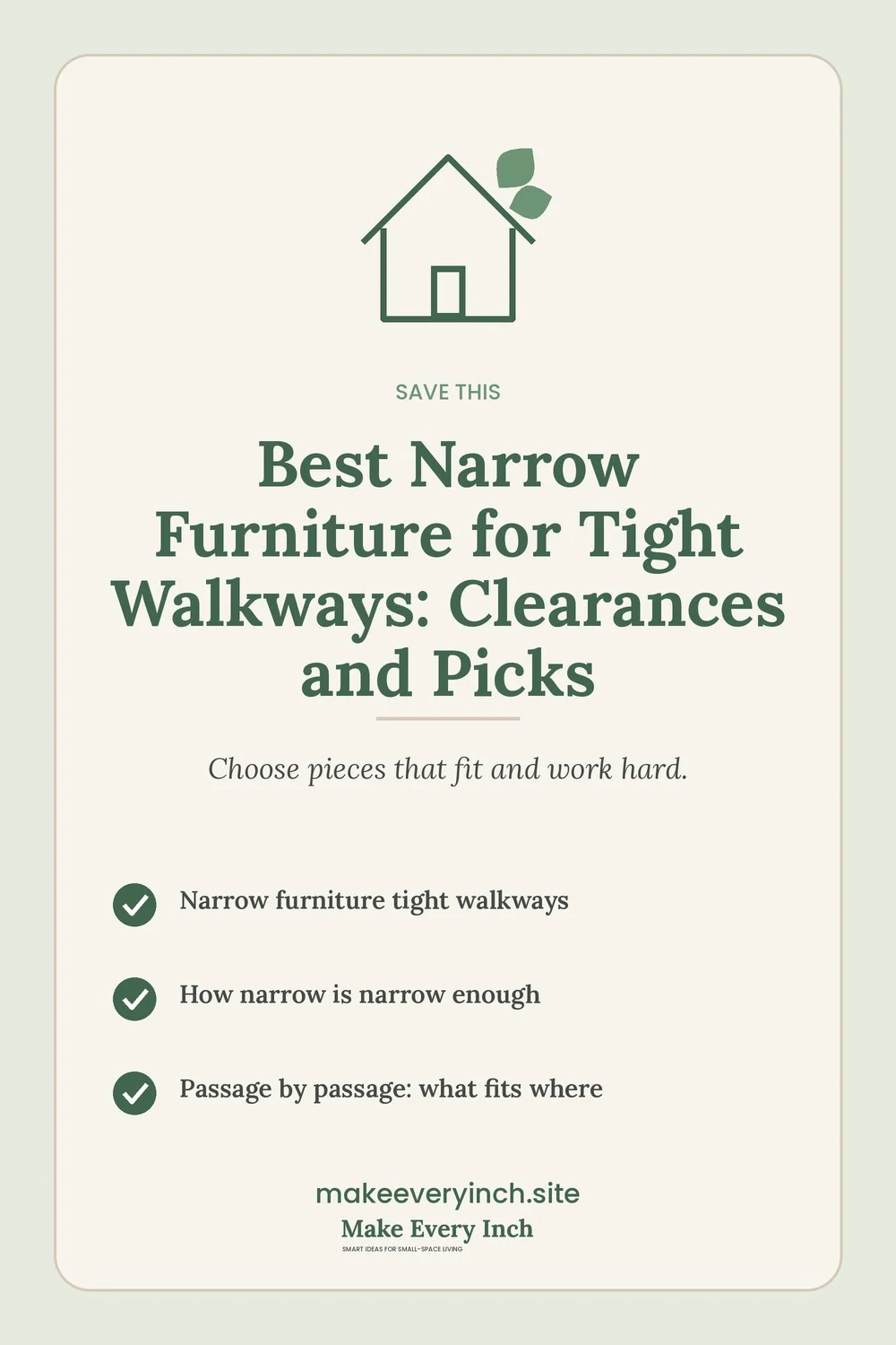 Save-this Pinterest pin with a short checklist for: Best Narrow Furniture for Tight Walkways