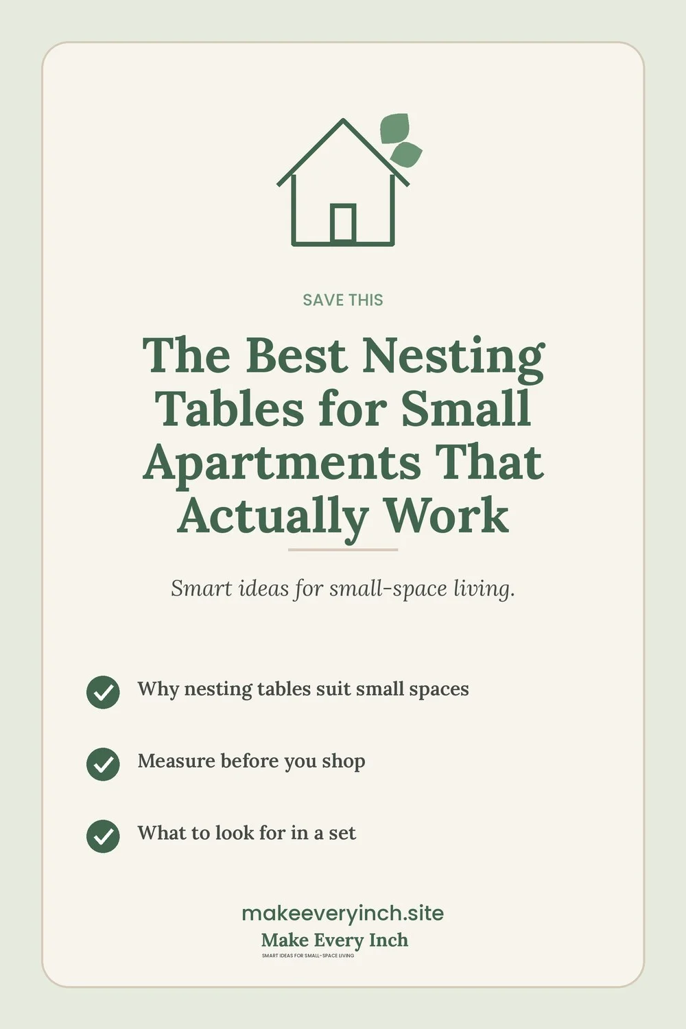 Save-this Pinterest pin with a short checklist for: The Best Nesting Tables for Small Apartments That Actually Work