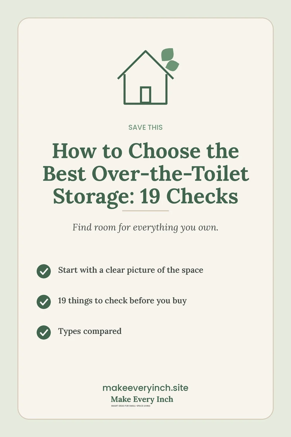 Save-this Pinterest pin with a short checklist for: How to Choose the Best Over-the-Toilet Storage