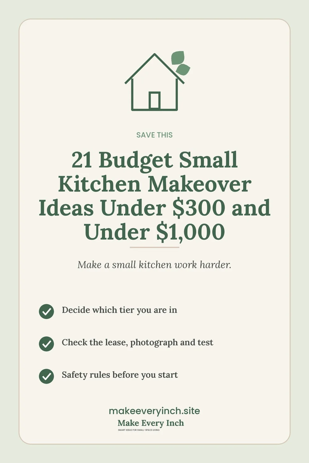 Save-this Pinterest pin with a short checklist for: 21 Budget Small Kitchen Makeover Ideas Under $300 and Under $1,000