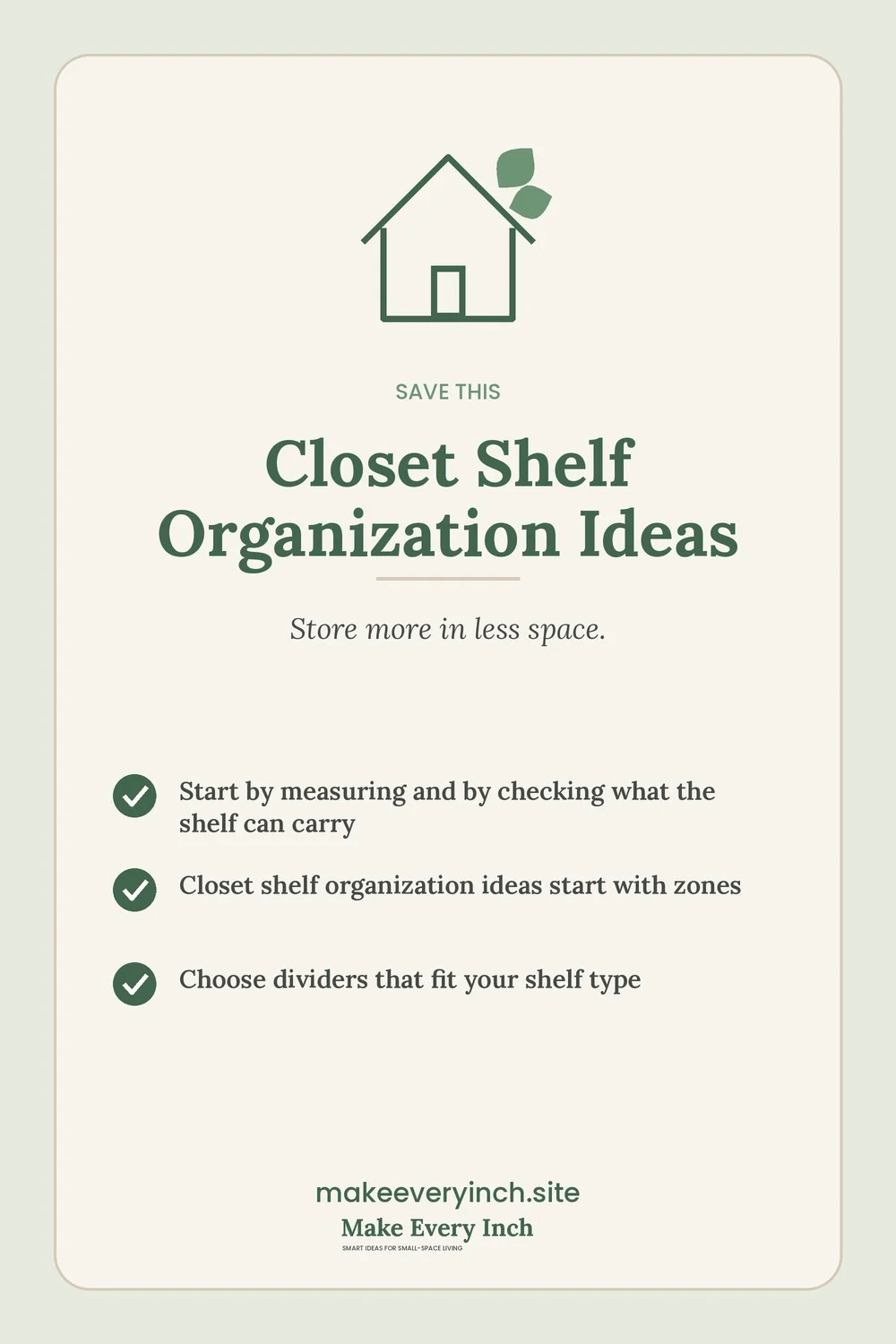 Save-this Pinterest pin with a short checklist for: Closet Shelf Organization Ideas