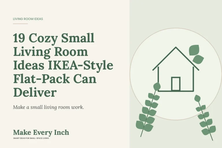 19 Cozy Small Living Room Ideas IKEA-Style Flat-Pack Can Deliver, Make Every Inch cover with a house and leaf illustration