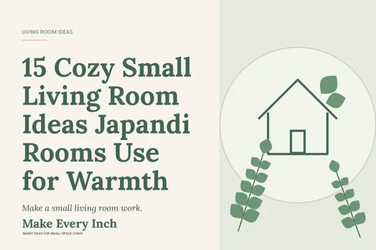 15 Cozy Small Living Room Ideas Japandi Rooms Use for Warmth, Make Every Inch cover with a house and leaf illustration
