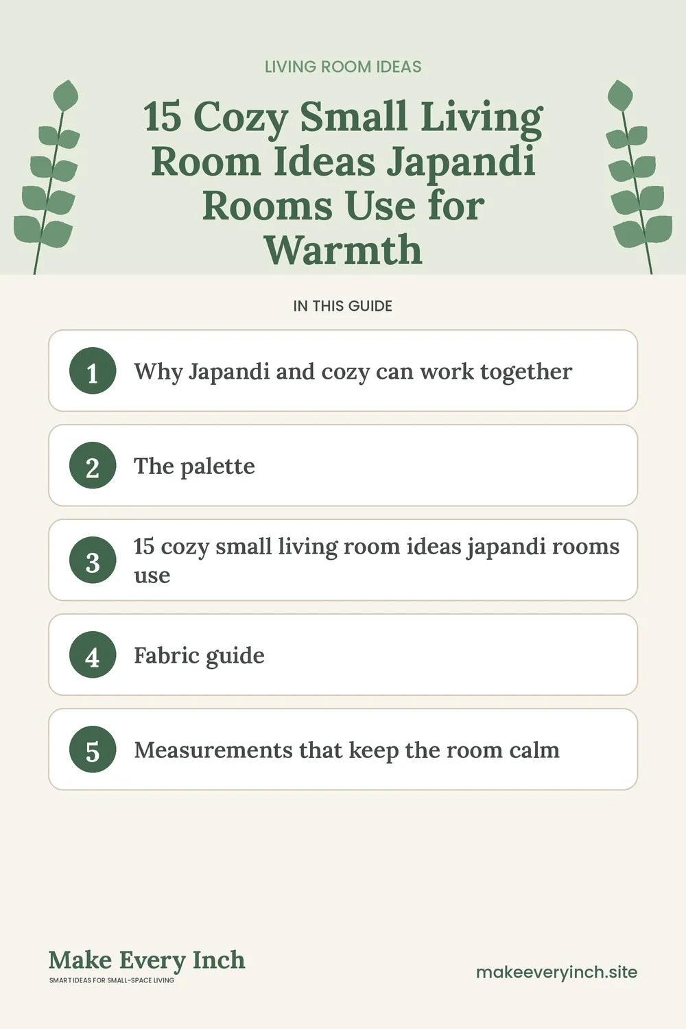 Pinterest pin listing the main topics in: 15 Cozy Small Living Room Ideas Japandi Rooms Use for Warmth
