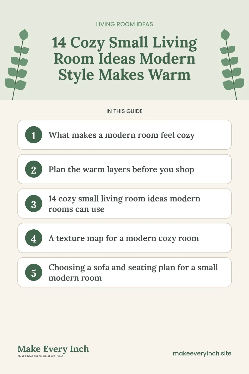 Pinterest pin listing the main topics in: 14 Cozy Small Living Room Ideas Modern Style Makes Warm