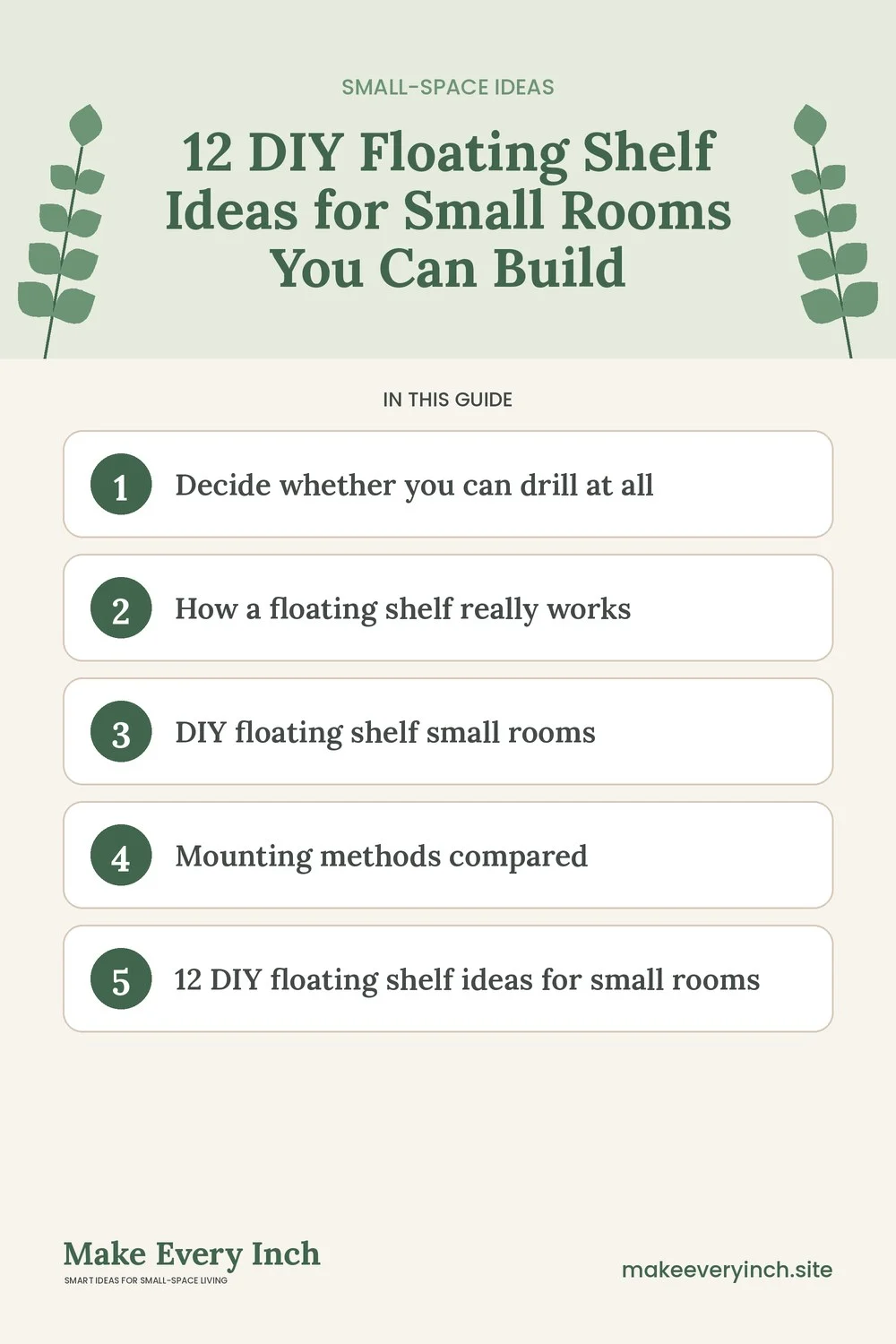 Pinterest pin listing the main topics in: 12 DIY Floating Shelf Ideas for Small Rooms You Can Build