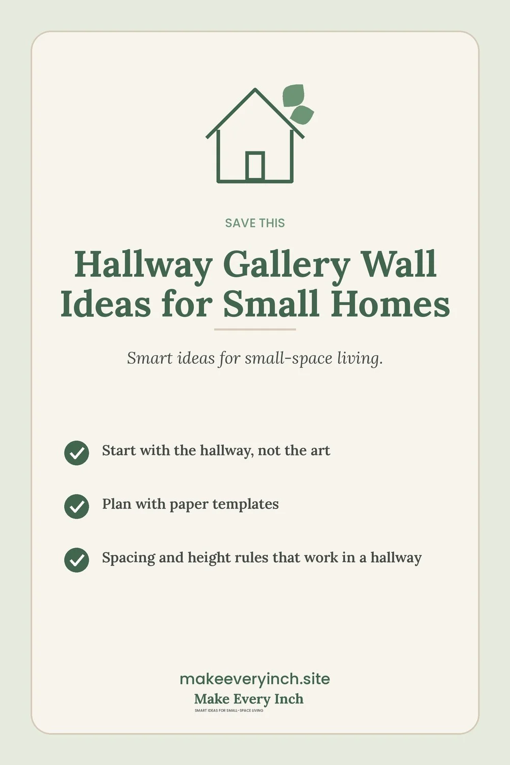 Save-this Pinterest pin with a short checklist for: Hallway Gallery Wall Ideas for Small Homes