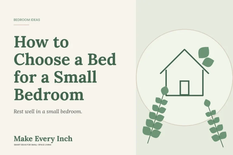 How to Choose a Bed for a Small Bedroom, Make Every Inch cover with a house and leaf illustration