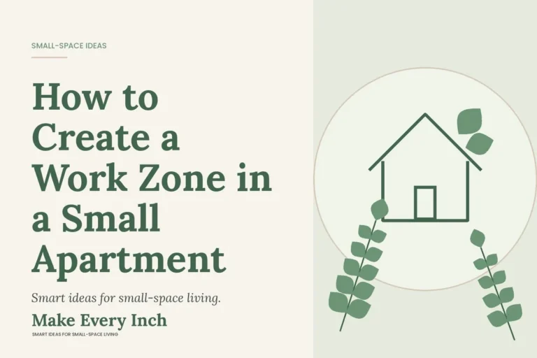 How to Create a Work Zone in a Small Apartment, Make Every Inch cover with a house and leaf illustration