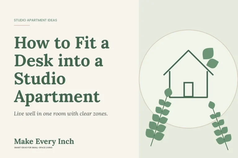 How to Fit a Desk into a Studio Apartment, Make Every Inch cover with a house and leaf illustration