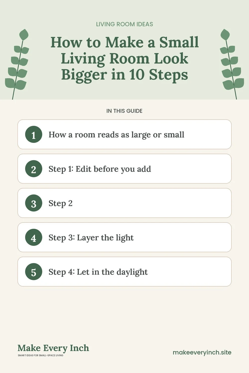 Pinterest pin listing the main topics in: How to Make a Small Living Room Look Bigger in 10 Steps