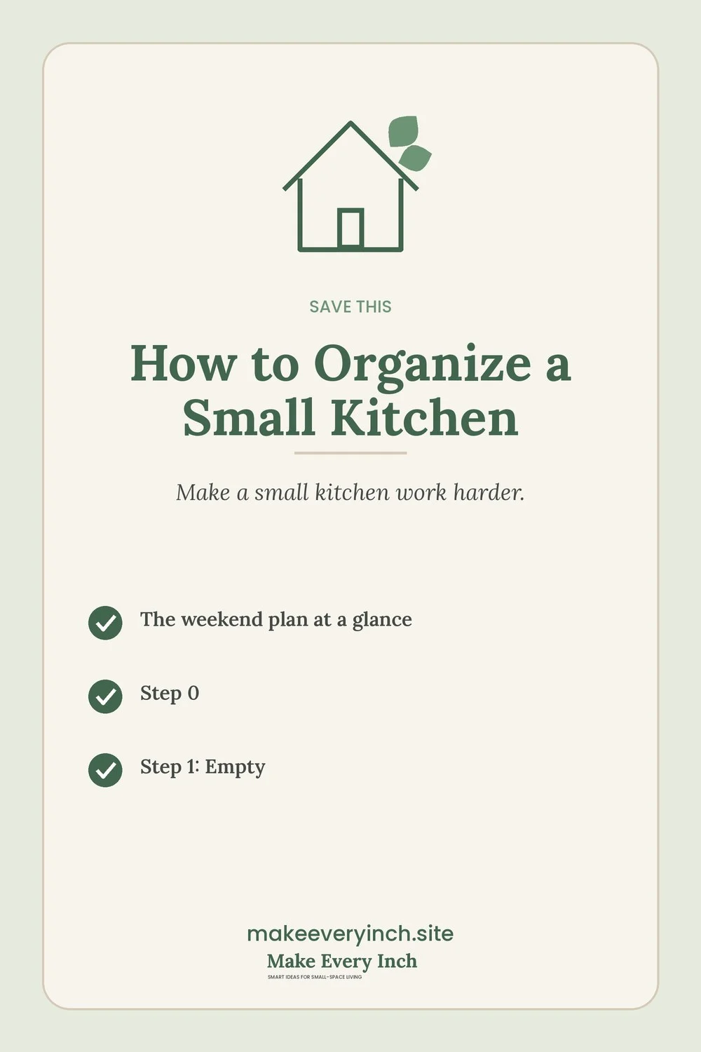 Save-this Pinterest pin with a short checklist for: How to Organize a Small Kitchen