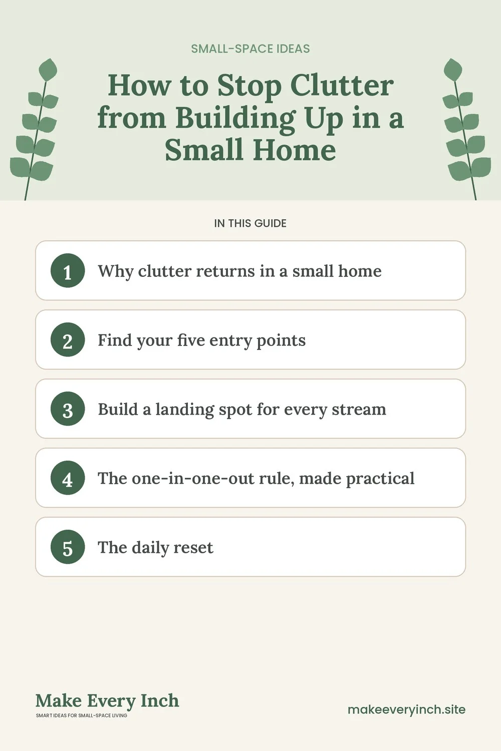 Pinterest pin listing the main topics in: How to Stop Clutter from Building Up in a Small Home