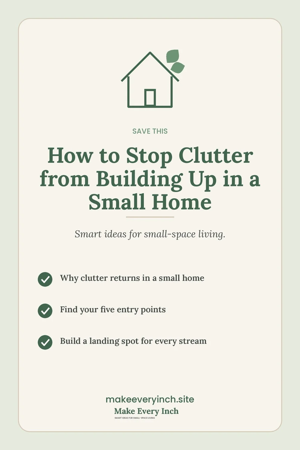 Save-this Pinterest pin with a short checklist for: How to Stop Clutter from Building Up in a Small Home