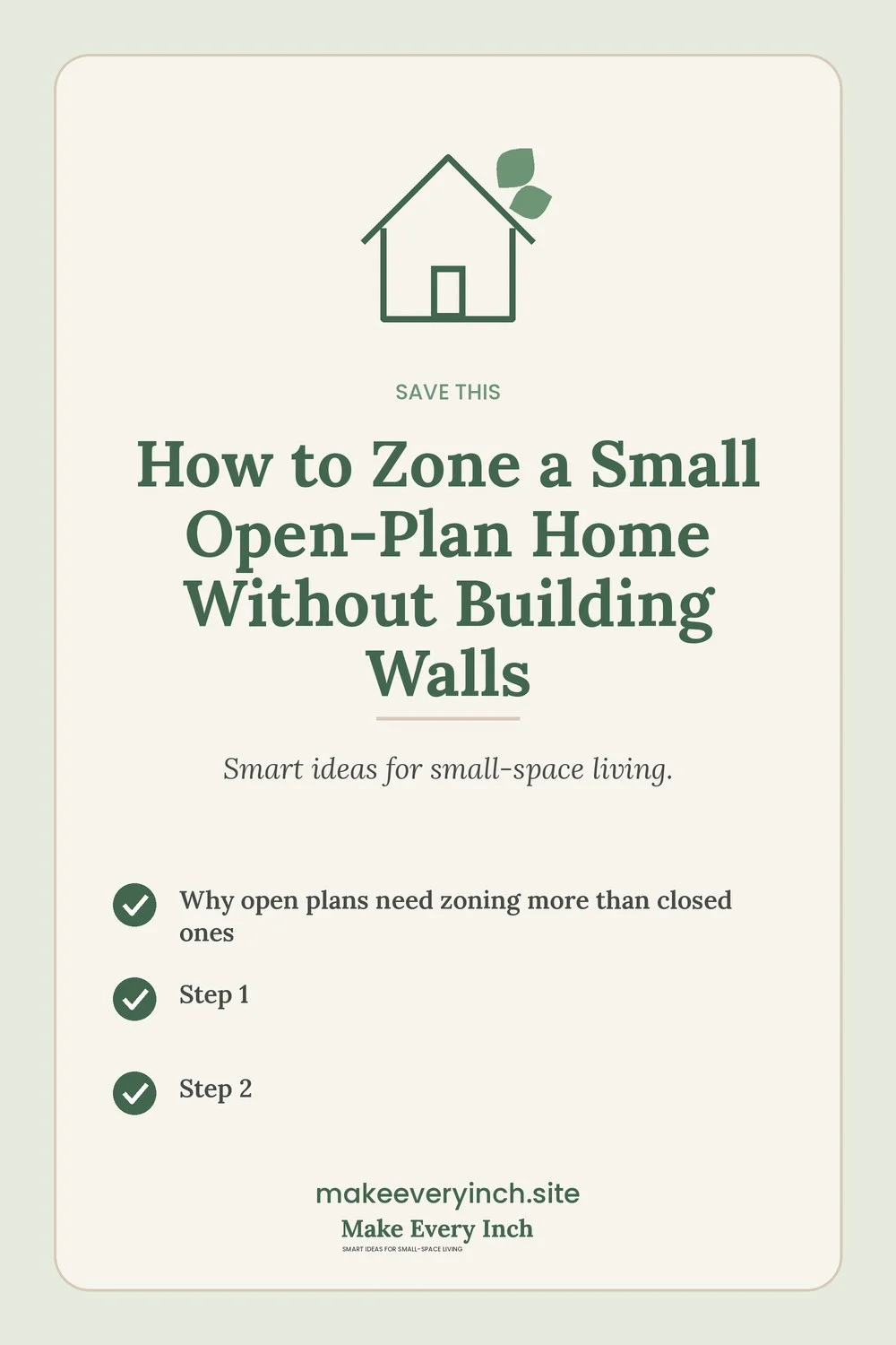 Save-this Pinterest pin with a short checklist for: How to Zone a Small Open-Plan Home Without Building Walls