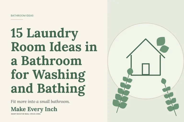 15 Laundry Room Ideas in a Bathroom for Washing and Bathing, Make Every Inch cover with a house and leaf illustration