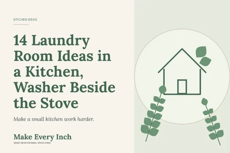 14 Laundry Room Ideas in a Kitchen, Washer Beside the Stove, Make Every Inch cover with a house and leaf illustration