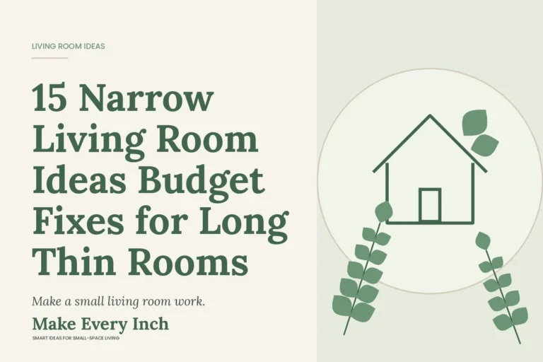 15 Narrow Living Room Ideas Budget Fixes for Long Thin Rooms, Make Every Inch cover with a house and leaf illustration