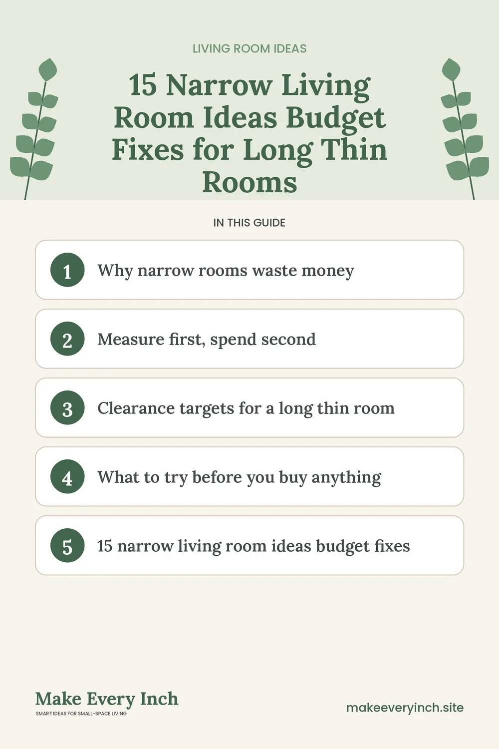 Pinterest pin listing the main topics in: 15 Narrow Living Room Ideas Budget Fixes for Long Thin Rooms