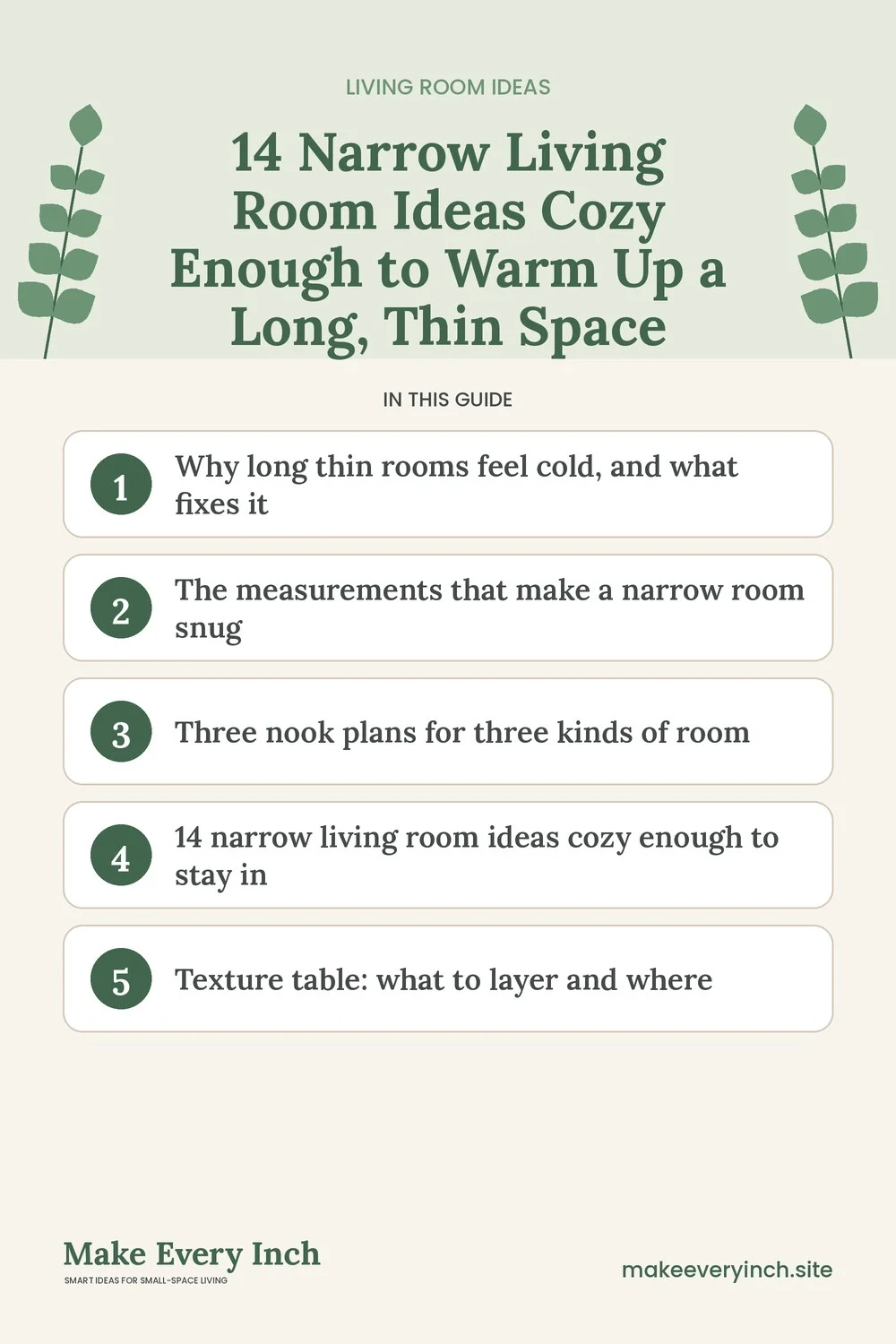 Pinterest pin listing the main topics in: 14 Narrow Living Room Ideas Cozy Enough to Warm Up a Long, Thin Space