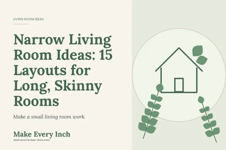 Narrow Living Room Ideas: 15 Layouts for Long, Skinny Rooms, Make Every Inch cover with a house and leaf illustration