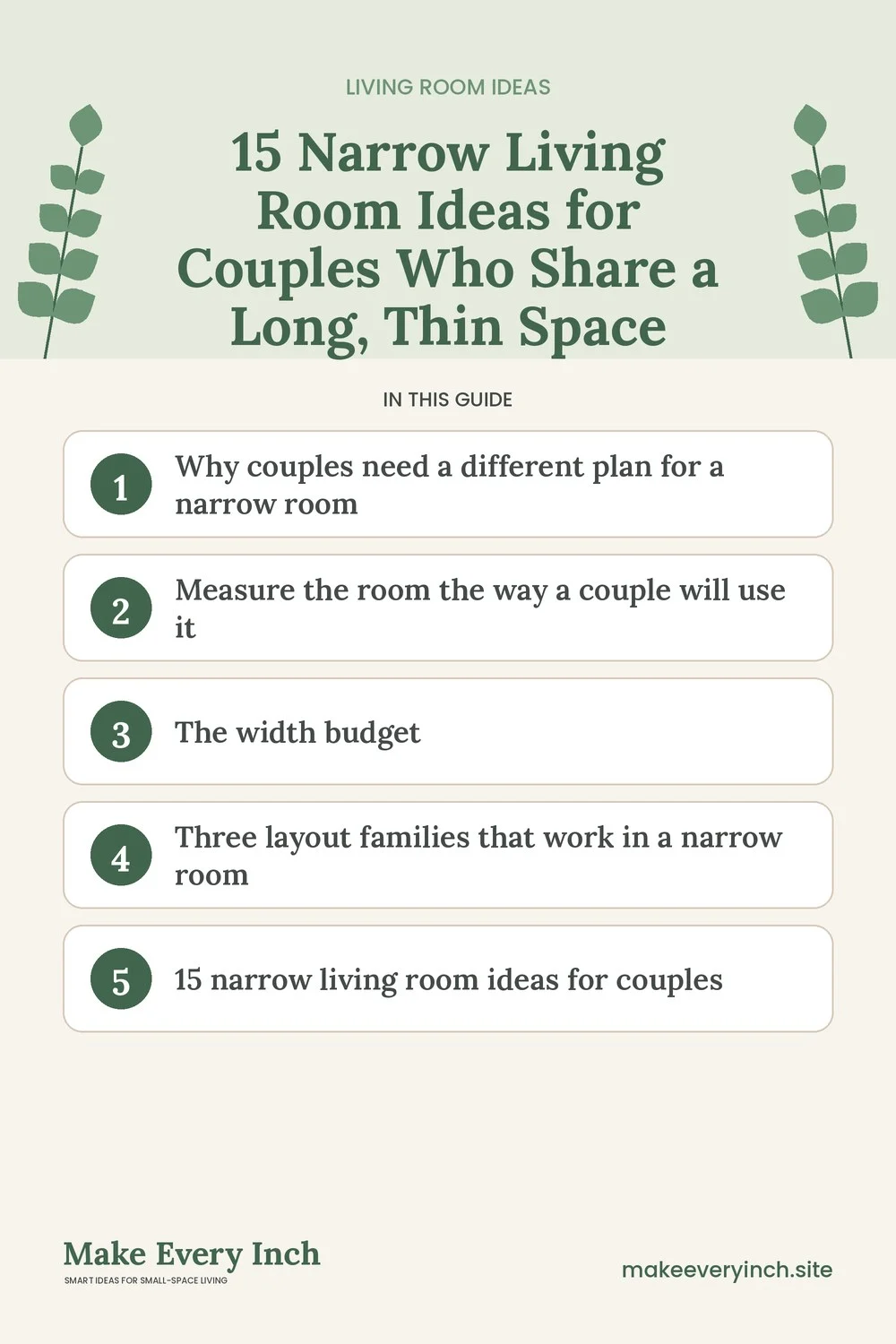 Pinterest pin listing the main topics in: 15 Narrow Living Room Ideas for Couples Who Share a Long, Thin Space