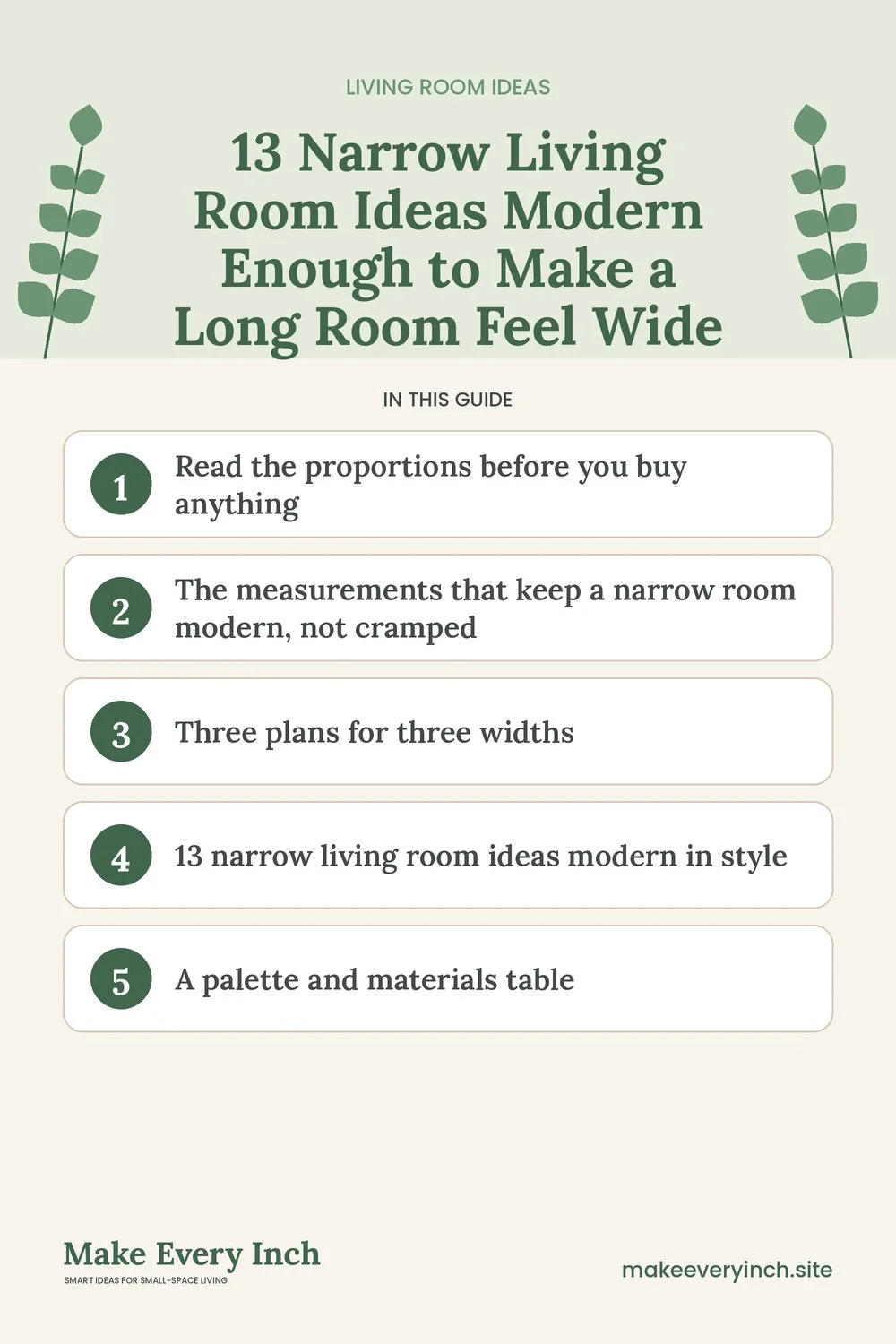 Pinterest pin listing the main topics in: 13 Narrow Living Room Ideas Modern Enough to Make a Long Room Feel Wide