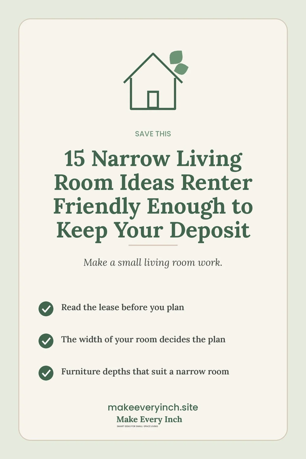 Save-this Pinterest pin with a short checklist for: 15 Narrow Living Room Ideas Renter Friendly Enough to Keep Your Deposit