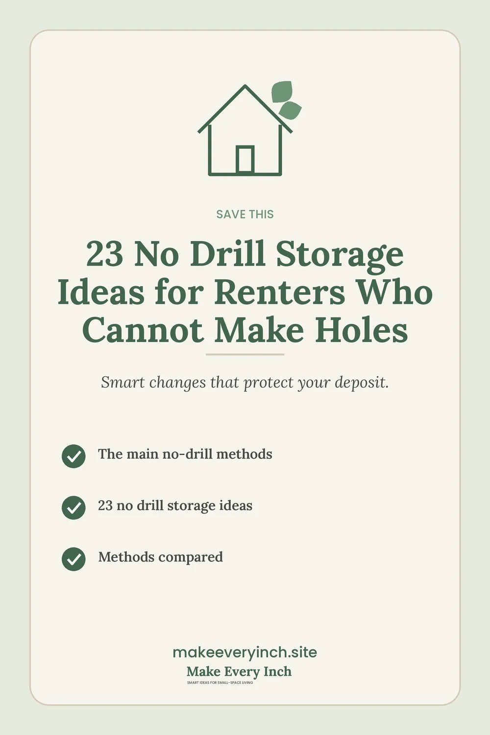 Save-this Pinterest pin with a short checklist for: 23 No Drill Storage Ideas for Renters Who Cannot Make Holes