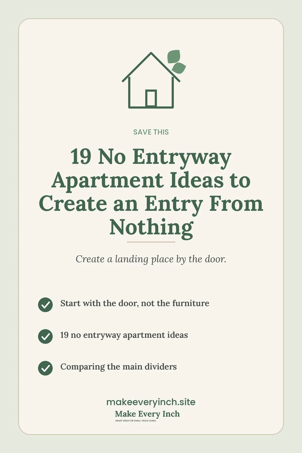 Save-this Pinterest pin with a short checklist for: 19 No Entryway Apartment Ideas to Create an Entry From Nothing
