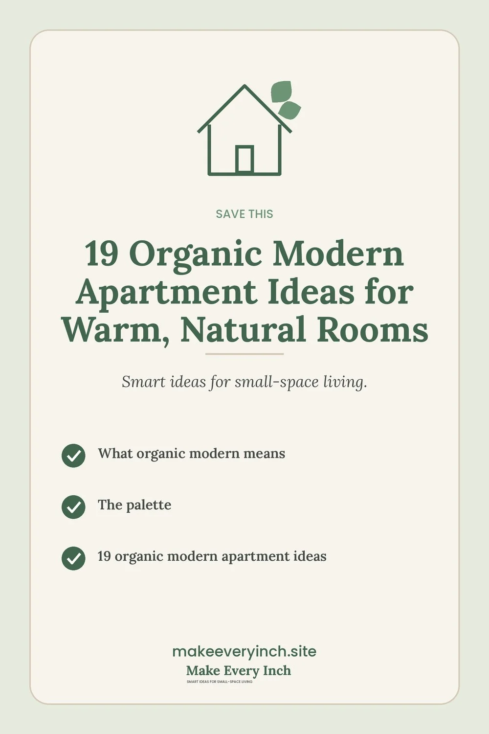 Save-this Pinterest pin with a short checklist for: 19 Organic Modern Apartment Ideas for Warm, Natural Rooms