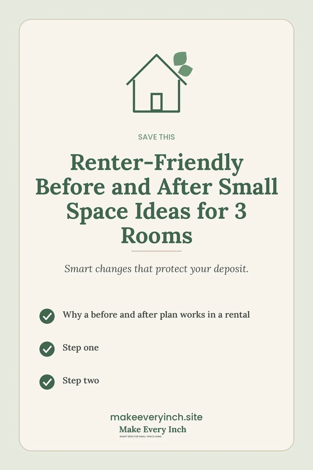 Save-this Pinterest pin with a short checklist for: Renter-Friendly Before and After Small Space Ideas for 3 Rooms