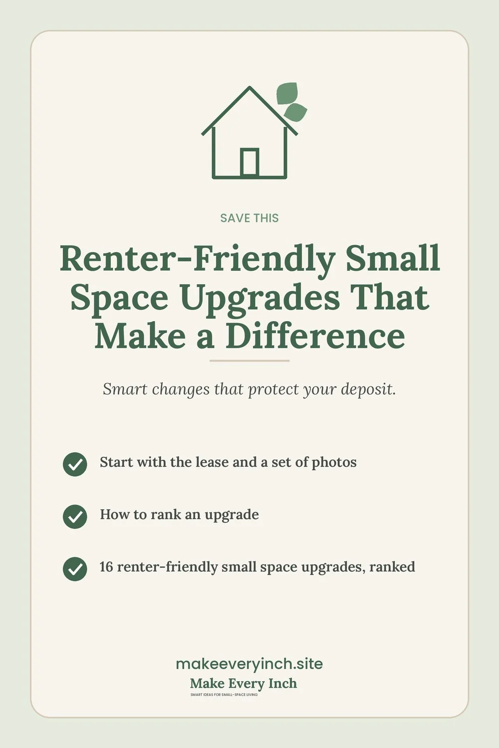 Save-this Pinterest pin with a short checklist for: Renter-Friendly Small Space Upgrades That Make a Difference