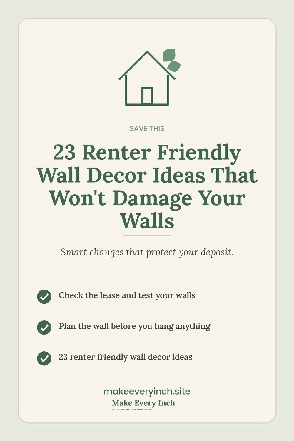 Save-this Pinterest pin with a short checklist for: 23 Renter Friendly Wall Decor Ideas That Won't Damage Your Walls