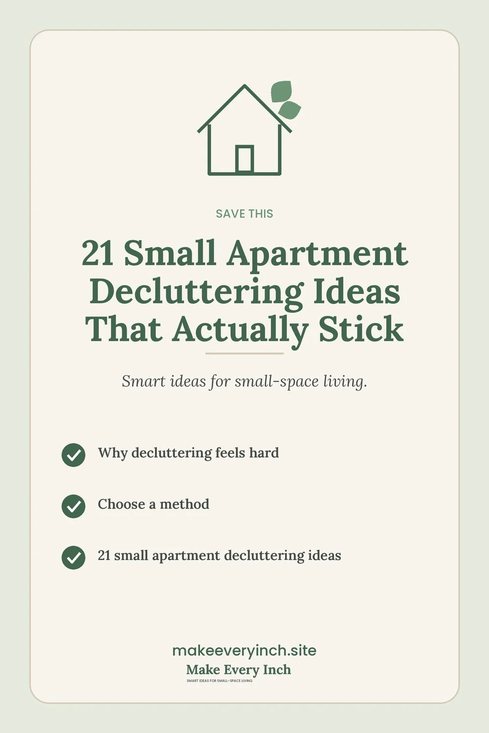 Save-this Pinterest pin with a short checklist for: 21 Small Apartment Decluttering Ideas That Actually Stick