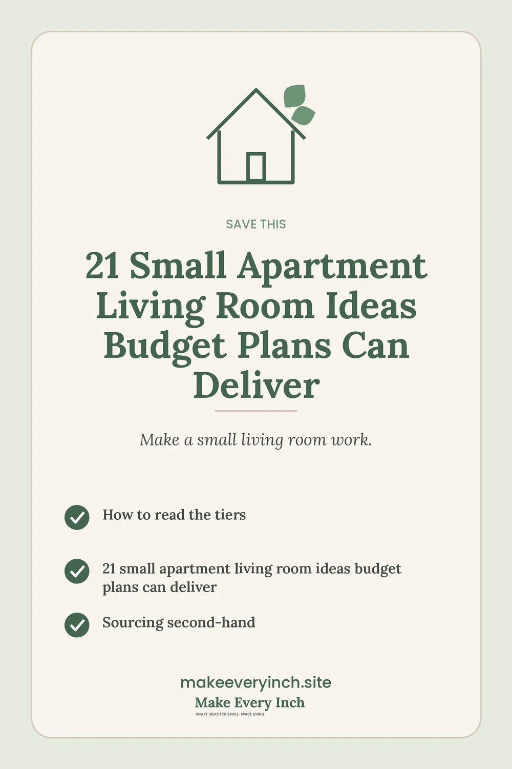 Save-this Pinterest pin with a short checklist for: 21 Small Apartment Living Room Ideas Budget Plans Can Deliver