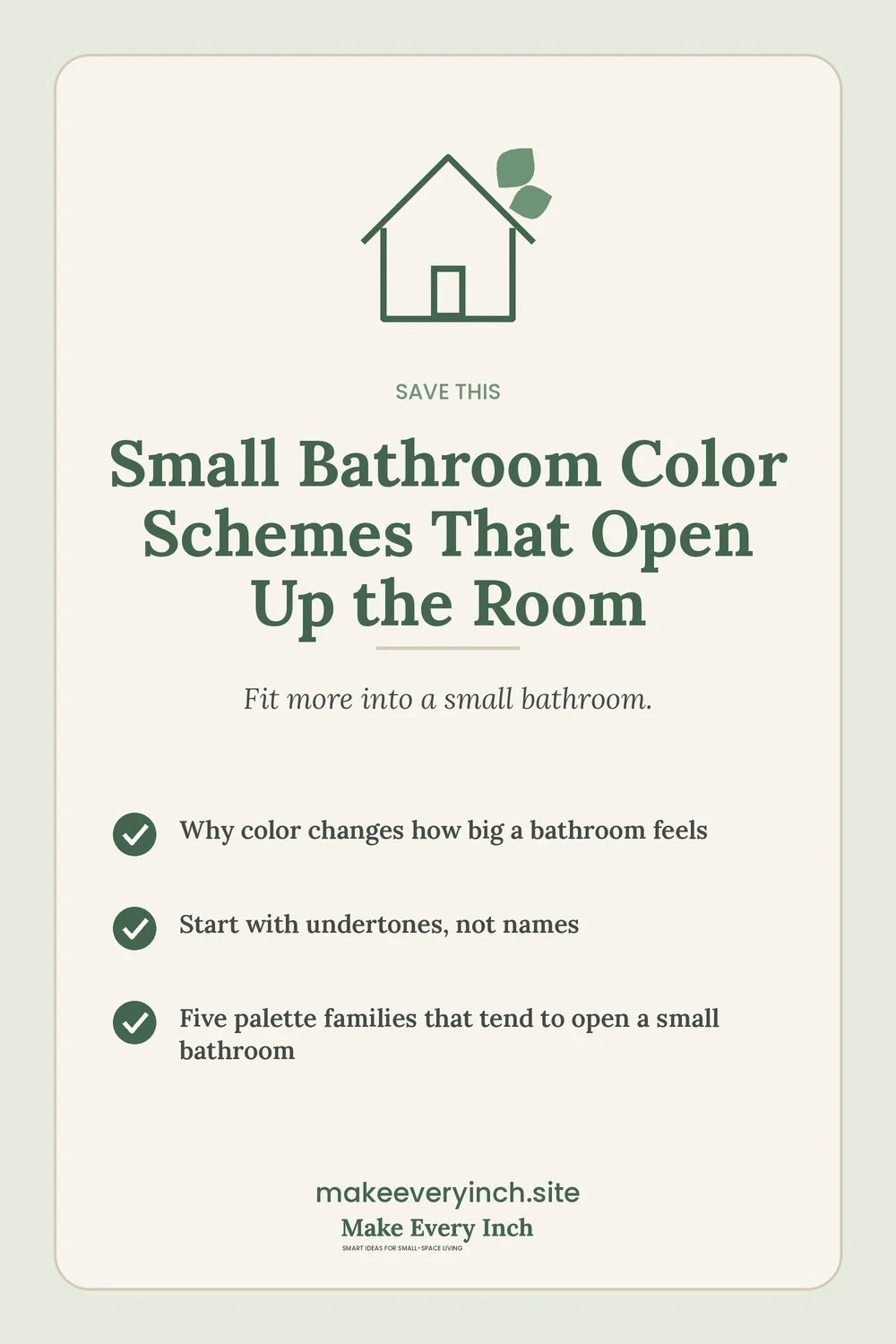 Save-this Pinterest pin with a short checklist for: Small Bathroom Color Schemes That Open Up the Room