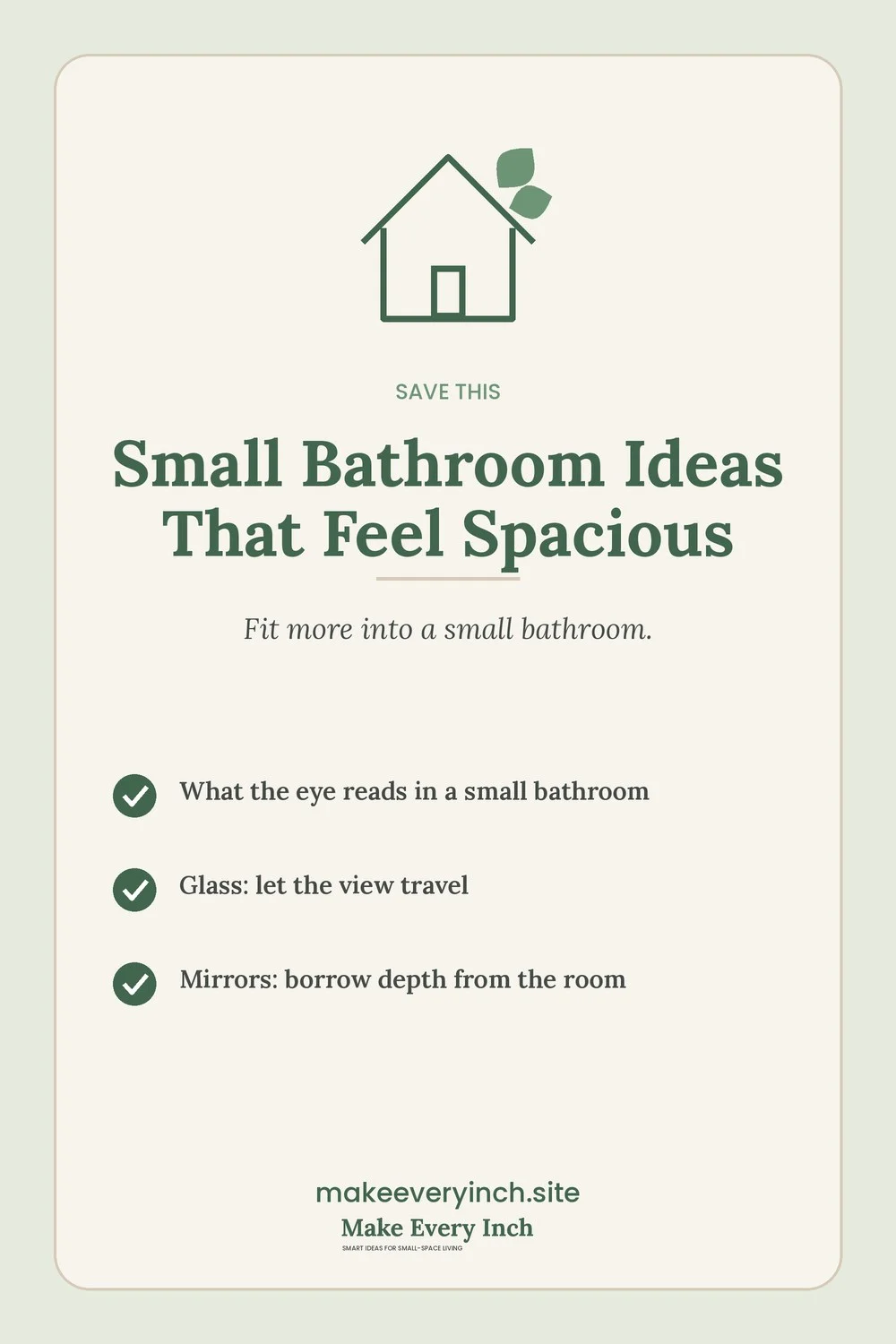 Save-this Pinterest pin with a short checklist for: Small Bathroom Ideas That Feel Spacious