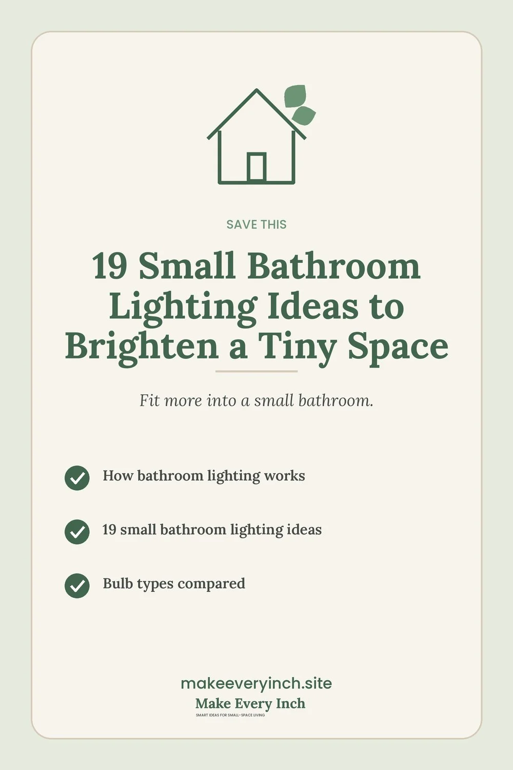 Save-this Pinterest pin with a short checklist for: 19 Small Bathroom Lighting Ideas to Brighten a Tiny Space