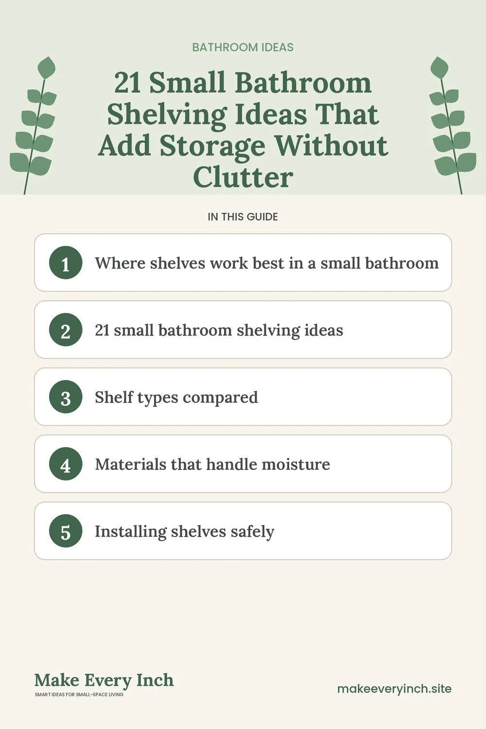 Pinterest pin listing the main topics in: 21 Small Bathroom Shelving Ideas That Add Storage Without Clutter