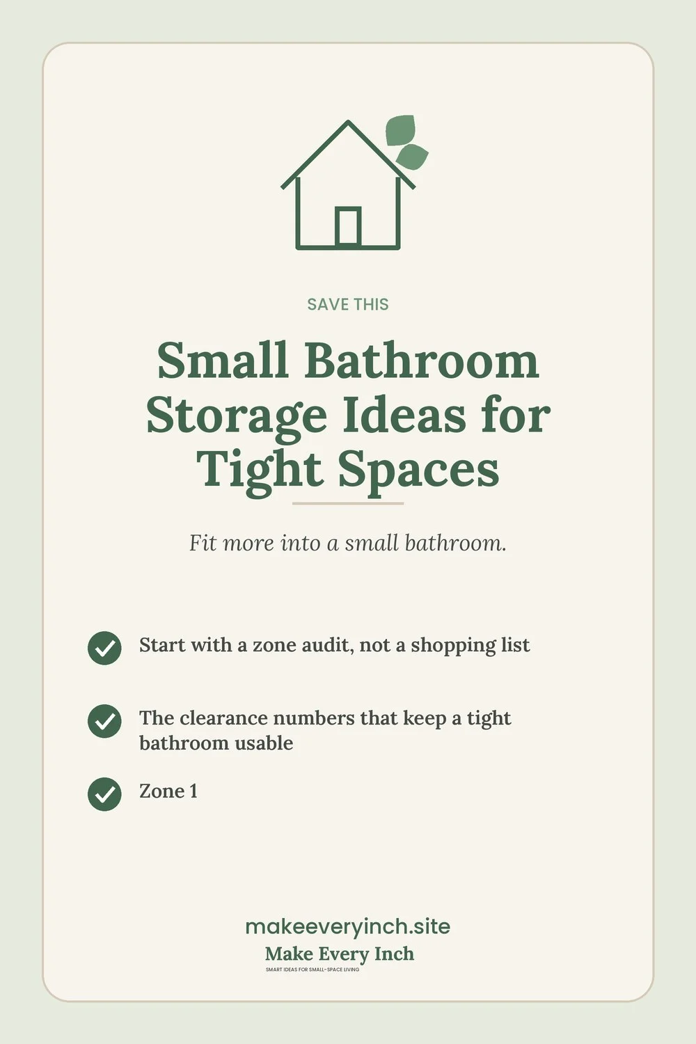 Save-this Pinterest pin with a short checklist for: Small Bathroom Storage Ideas for Tight Spaces