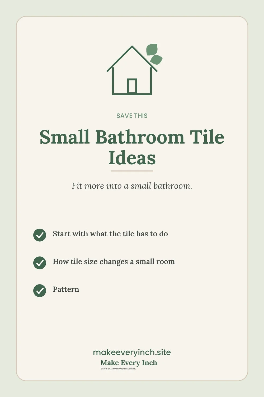 Save-this Pinterest pin with a short checklist for: Small Bathroom Tile Ideas