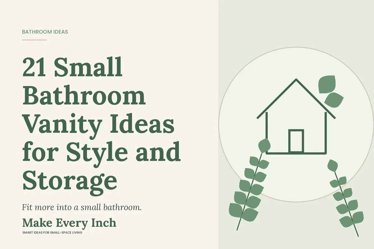 21 Small Bathroom Vanity Ideas for Style and Storage, Make Every Inch cover with a house and leaf illustration